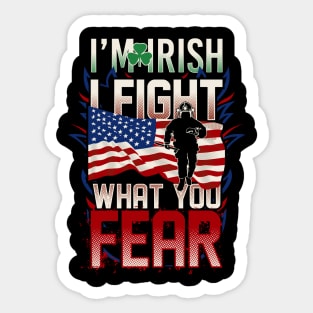 St Patrick I’m Irish Firefighter Sticker